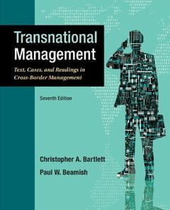 Test Bank For Transnational Management: Text, Cases & Readings in Cross-Border Management, 7 edition: Christopher Bartlett Downl