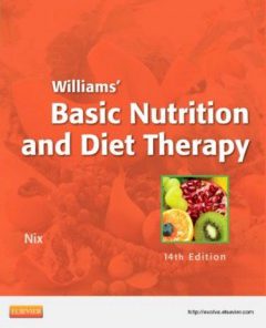 Test Bank for Williams’ Basic Nutrition and Diet Therapy, 14th Edition: Staci Nix