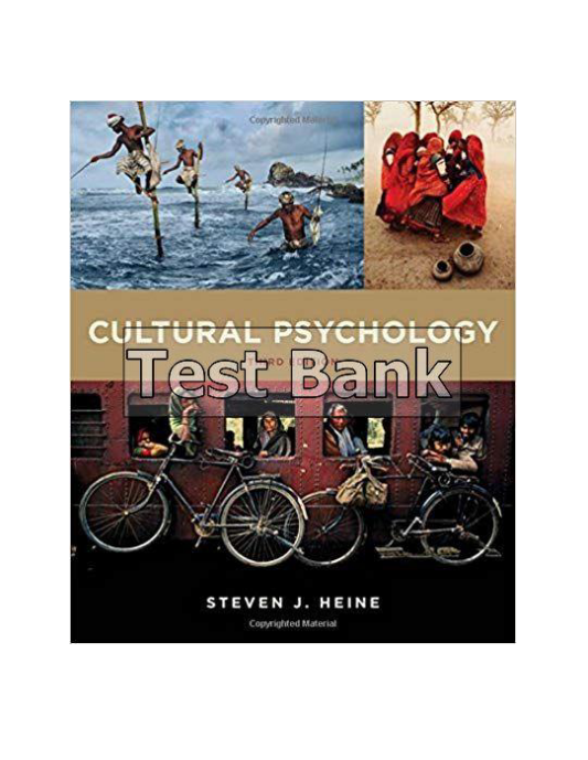 Cultural Psychology 3rd Edition Heine Test Bank