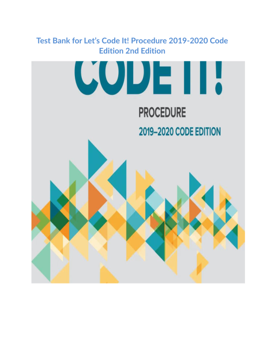 Test Bank for Lets Code It! Procedure 2019-2020 Code Edition 2nd Edition