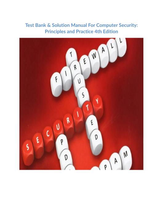 Test Bank & Solution Manual For Computer Security Principles and Practice 4th Edition