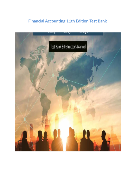 Financial Accounting 11th Edition Test Bank 