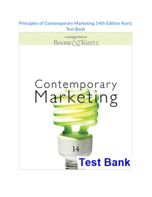 Principles of Contemporary Marketing 14th Edition Kurtz Test Bank