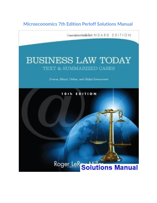 Business Law Today Standard Text and Summarized Cases 10th Edition Miller Solutions Manual