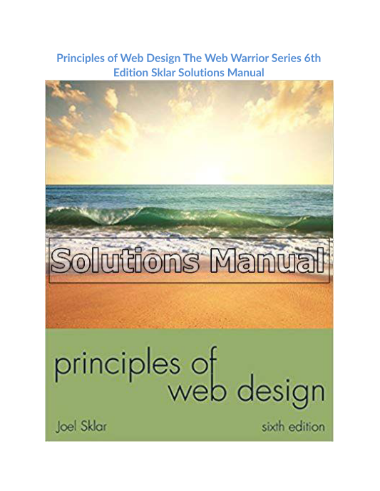 Principles of Web Design The Web Warrior Series 6th Edition Sklar Solutions Manual