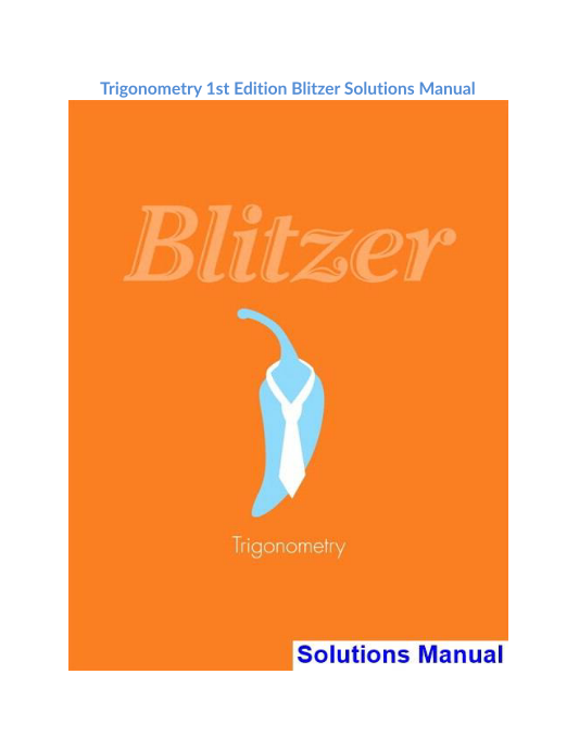 Trigonometry 1st Edition Blitzer Solutions Manual