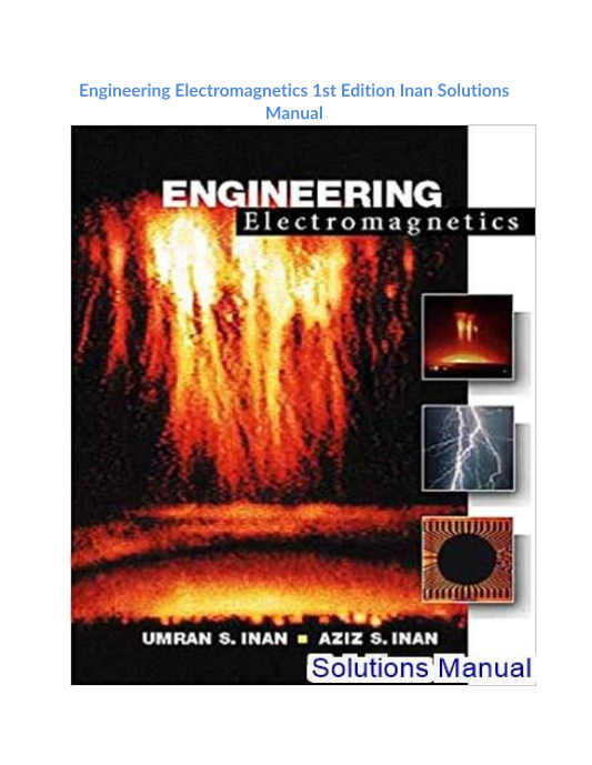 Engineering Electromagnetics 1st Edition Inan Solutions Manual