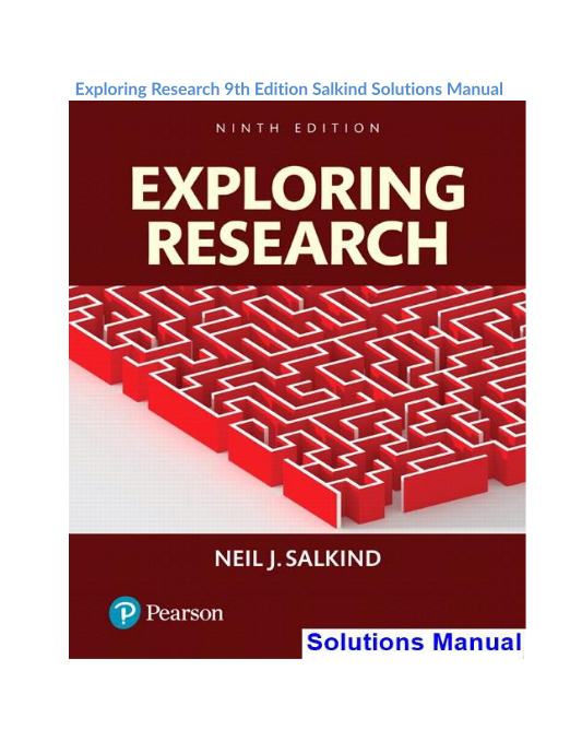 Exploring Research 9th Edition Salkind Solutions Manual