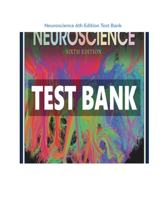 Neuroscience 6th Edition Test Bank