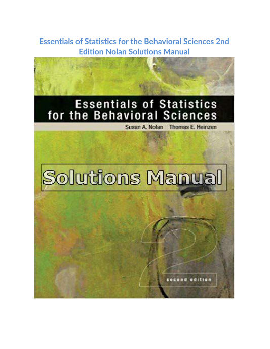 Essentials of Statistics for the Behavioral Sciences 2nd Edition Nolan Solutions Manual