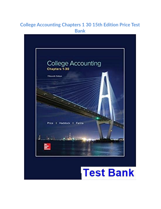 College Accounting Chapters 1 30 15th Edition Price Test Bank