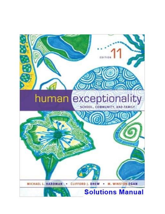 Human Exceptionality School Community and Family 11th Edition Hardman Solutions Manual