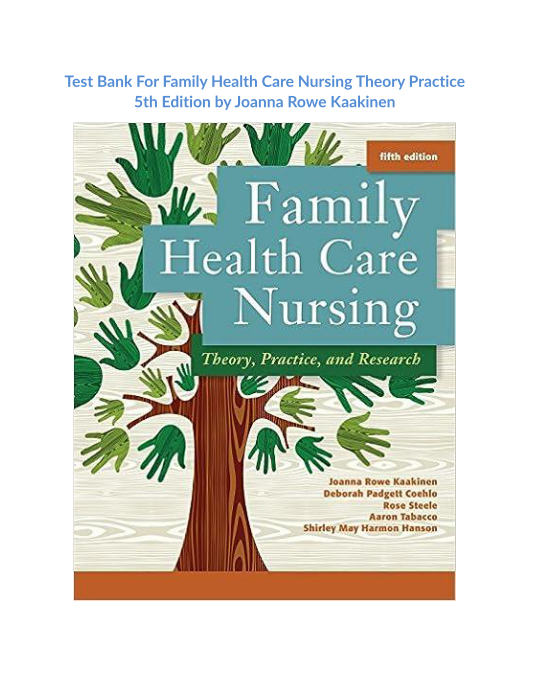 Test Bank For Family Health Care Nursing Theory Practice 5th Edition