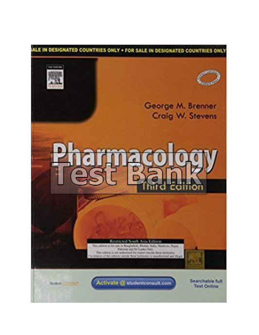 Pharmacology 3rd Edition Brenner Test Bank