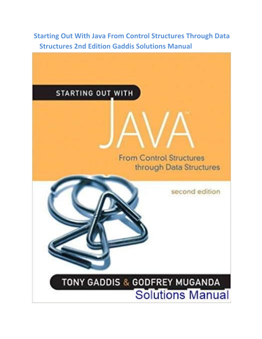 Starting Out With Java From Control Structures Through Data Structures 2nd Edition Gaddis Solutions Manual