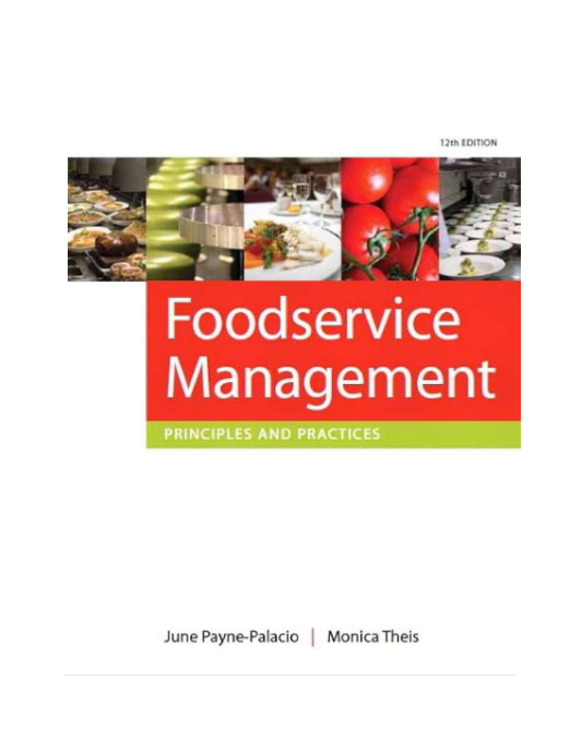 Foodservice Management Principles and Practices 