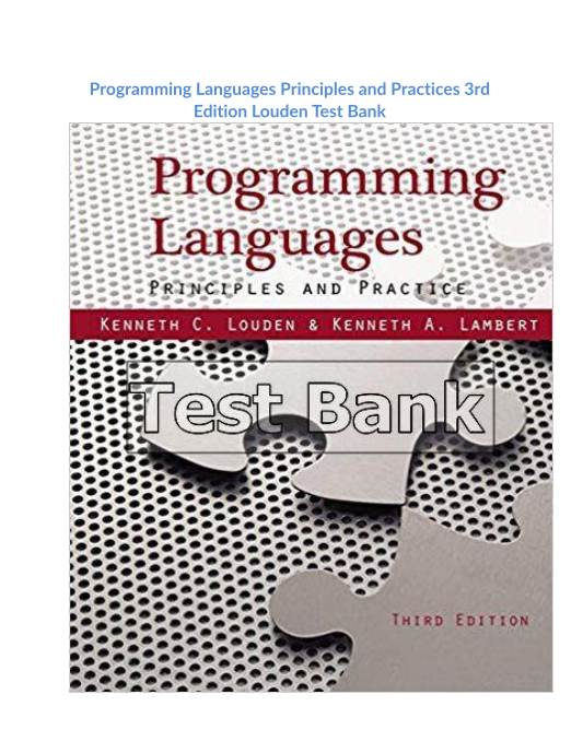 Programming Languages Principles and Practices 3rd Edition Louden Test Bank