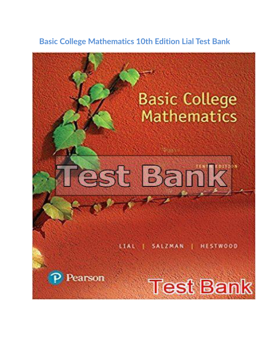 Basic College Mathematics 10th Edition Lial Test Bank