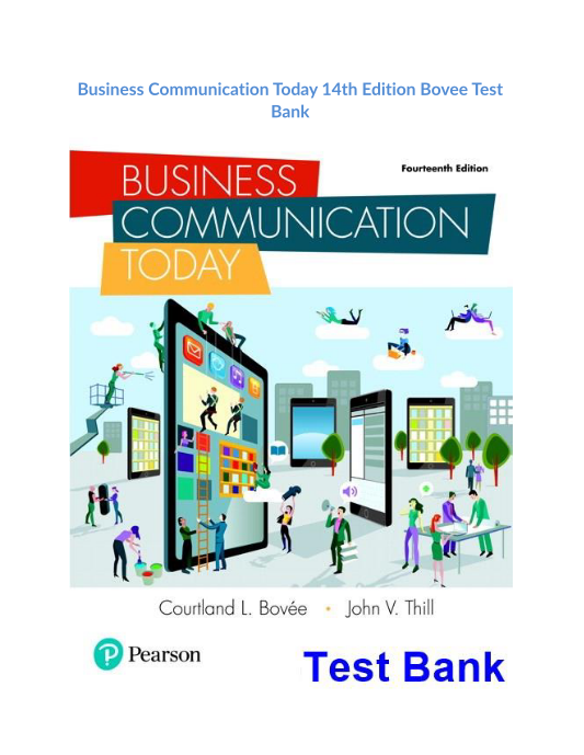 Business Communication Today 14th Edition Bovee Test Bank