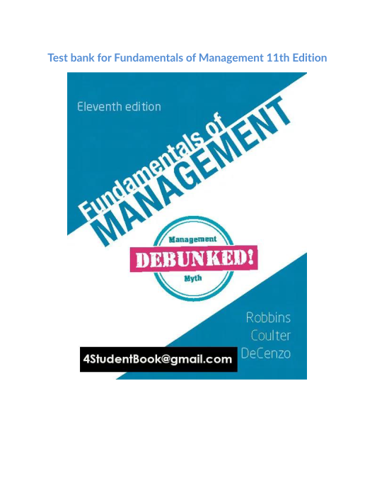 Test bank for Fundamentals of Management 11th Edition