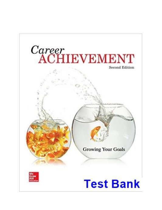 Career Achievement Growing Your Goals 2nd Edition Blackett Test Bank