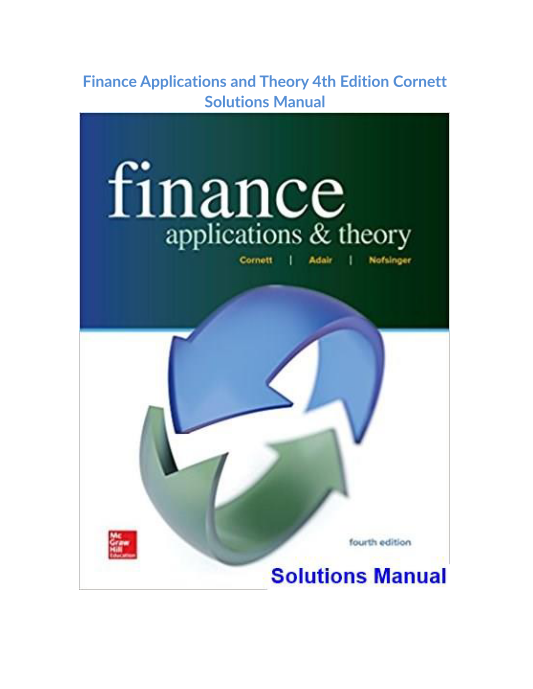 Finance Applications and Theory 4th Edition Cornett Solutions Manual