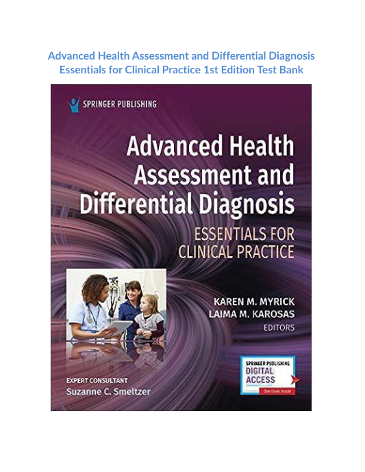 Advanced Health Assessment and Differential Diagnosis Essentials for Clinical Practice 1st Edition