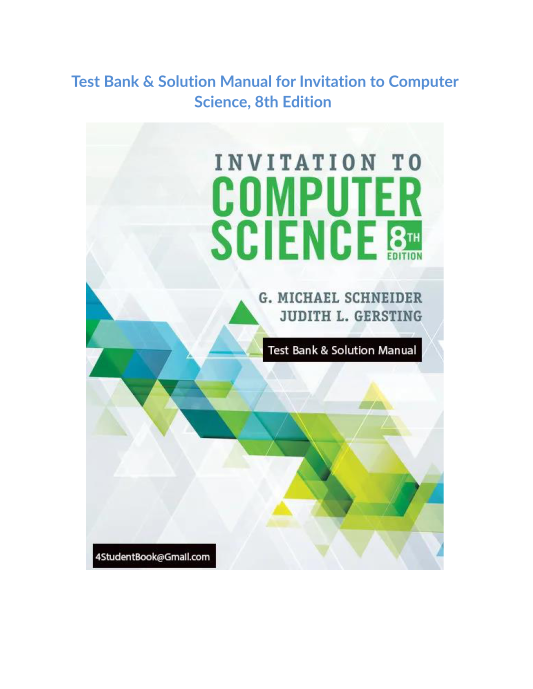 Test Bank & Solution Manual for Invitation to Computer Science, 8th Edition 