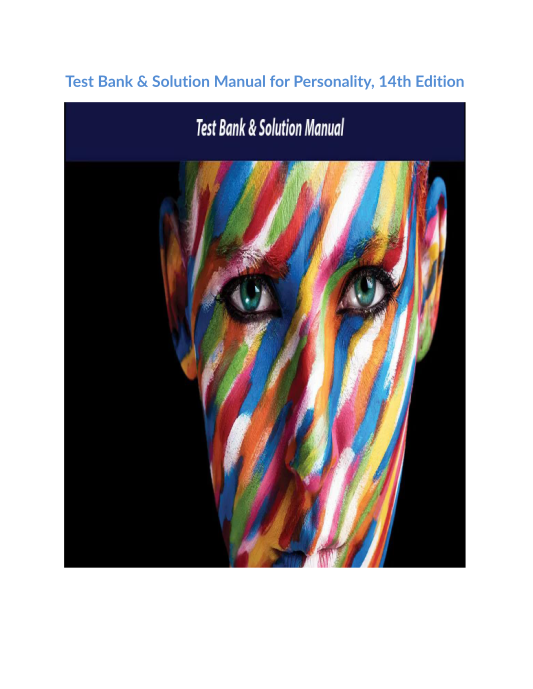 Test Bank & Solution Manual for Personality, 14th Edition