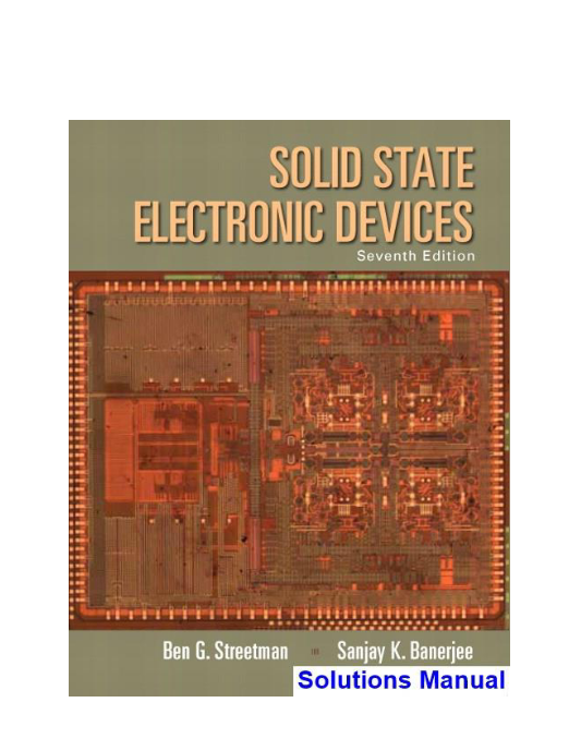 Solid State Electronic Devices 7th Edition Streetman Solutions Manual