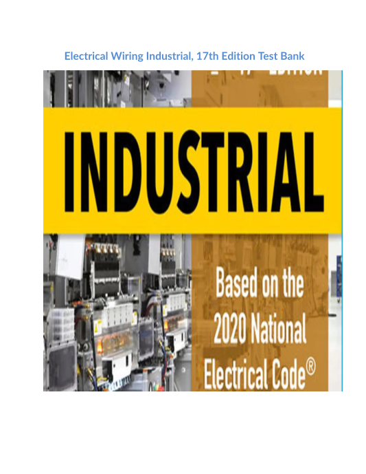 Electrical Wiring Industrial, 17th Edition Test Bank 