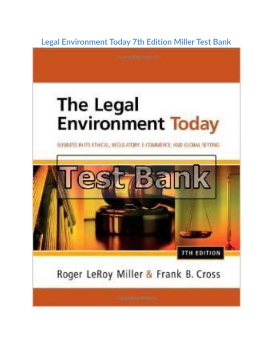 Legal Environment Today 7th Edition Miller Test Bank