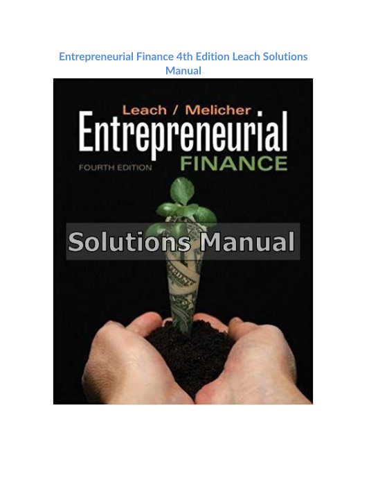 Entrepreneurial Finance 4th Edition Leach Solutions Manual