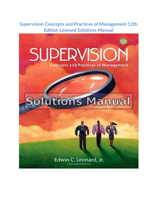 Supervision Concepts and Practices of Management 12th Edition Leonard Solutions Manual