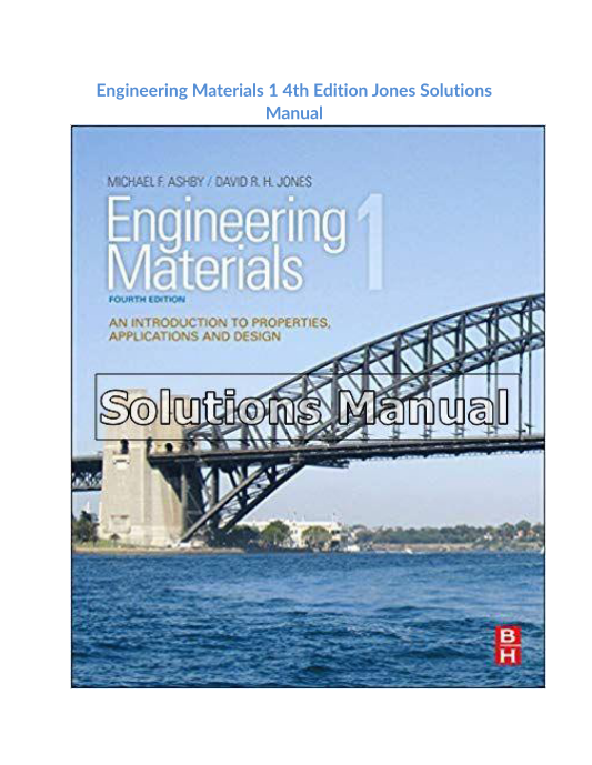 Engineering Materials 1 4th Edition Jones Solutions Manual