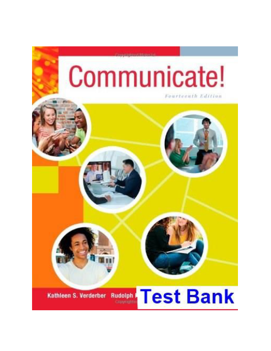 Communicate 14th Edition Verderber Test Bank