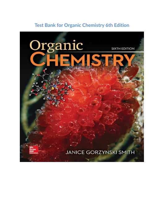 Test Bank for Organic Chemistry 6th Edition