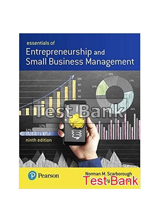 Essentials of Entrepreneurship and Small Business Management 9th Edition Scarborough Test Bank