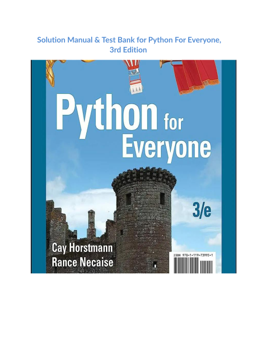 Solution Manual & Test Bank for Python For Everyone, 3rd Edition 