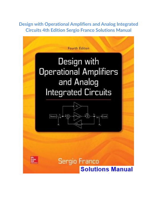 Design with Operational Amplifiers and Analog Integrated Circuits 4th Edition Sergio Franco Solutions Manual