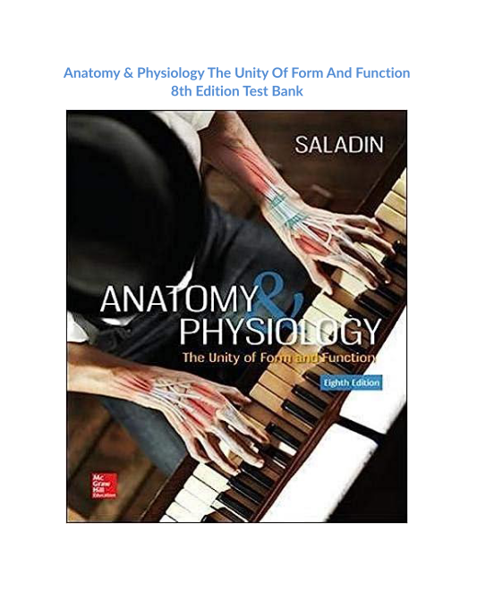 Anatomy & Physiology The Unity Of Form And Function 8th Edition