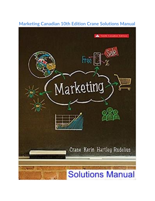 Marketing Canadian 10th Edition Crane Solutions Manual