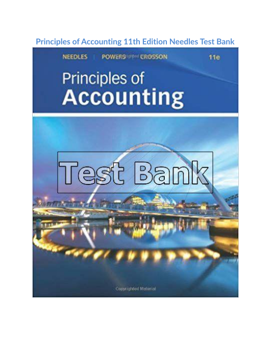 Principles of Accounting 11th Edition Needles Test Bank