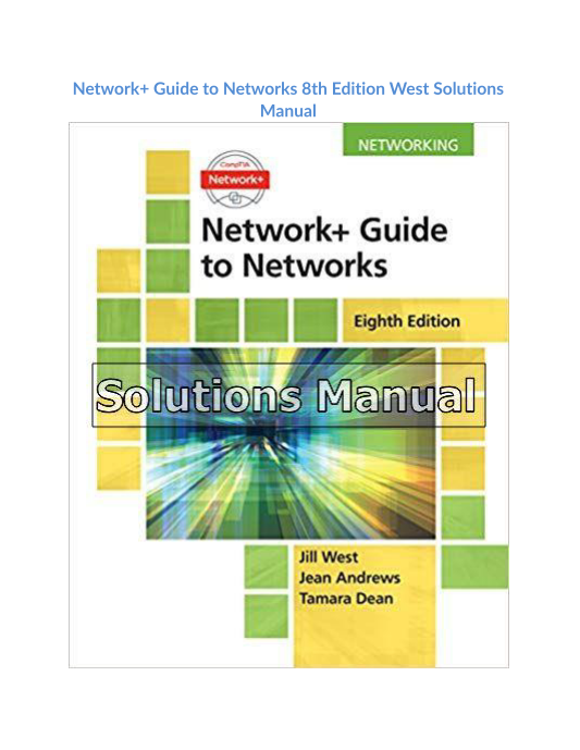 Network+ Guide to Networks 8th Edition West Solutions Manual