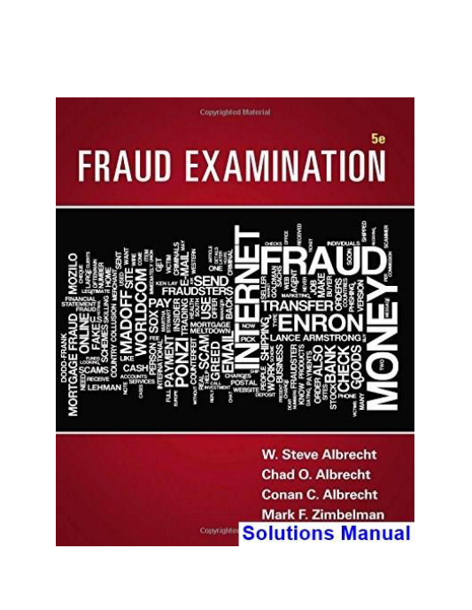 Fraud Examination 5th Edition Albrecht Solutions Manual