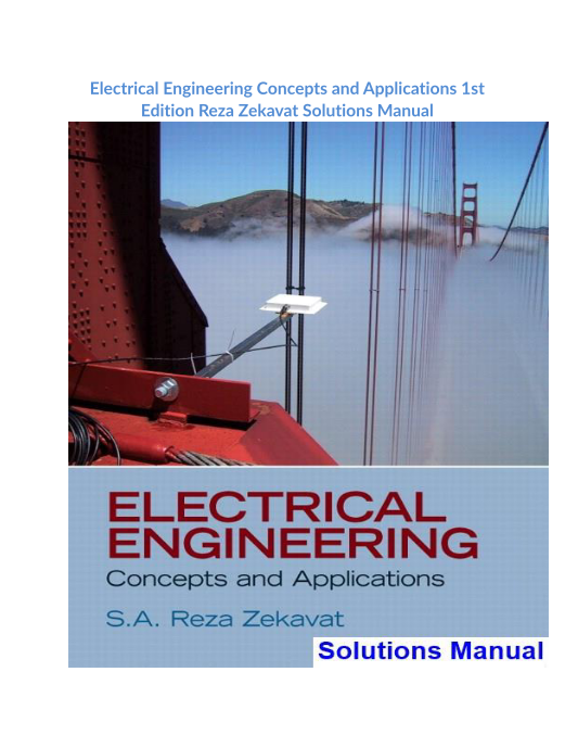 Electrical Engineering Concepts and Applications 1st Edition Reza Zekavat Solutions Manual