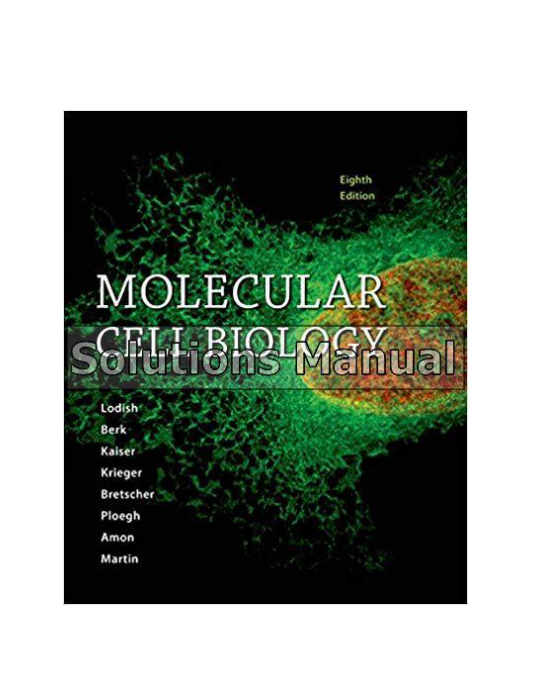 Molecular Cell Biology 8th Edition Lodish Solutions Manual