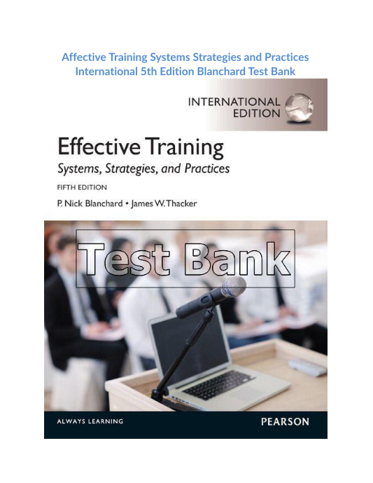 Affective Training Systems Strategies and Practices International 5th Edition Blanchard Test Bank