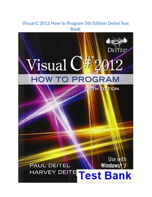 Visual C 2012 How to Program 5th Edition Deitel Test Bank