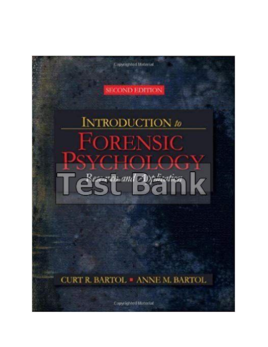 Introduction to Forensic Psychology Research and Application 5th Edition Bartol Test Bank